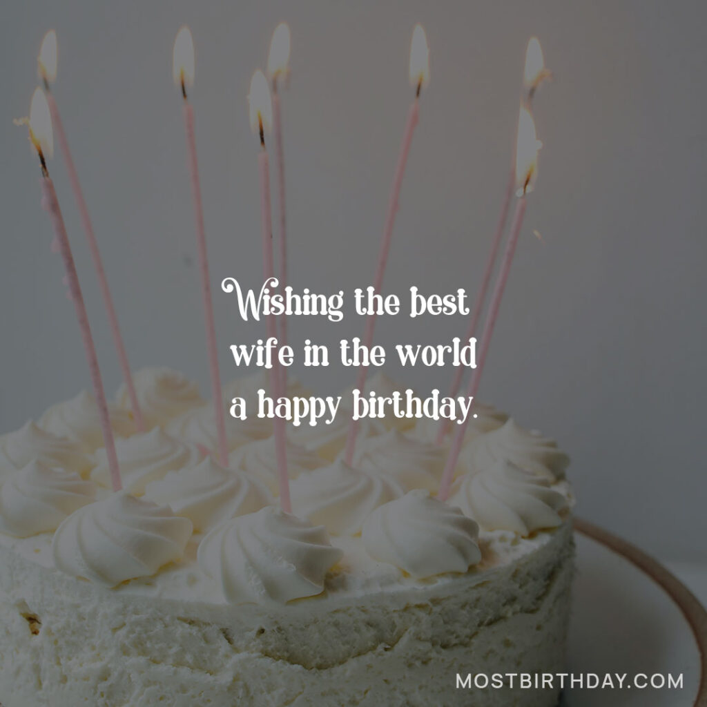 A Loving Birthday Message for Your Fantastic Wife